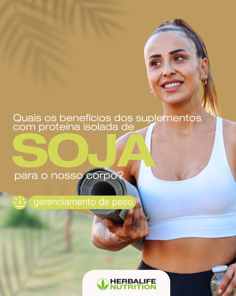 Benefícios dos suplementos com proteína isolada de soja para o nosso corpo.